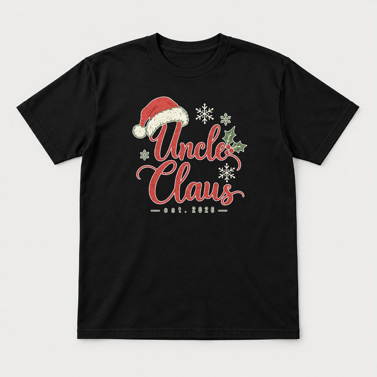 Uncle Claus Santa Hat Christmas Graphic T-Shirt & Sweatshirt - Tshirt Black Front