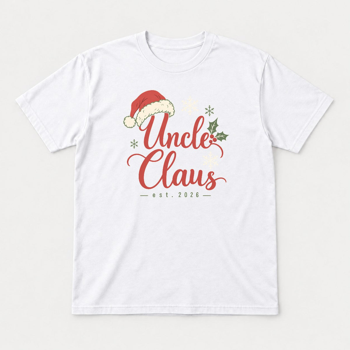 Uncle Claus Santa Hat Christmas Graphic T-Shirt & Sweatshirt - Tshirt White Front