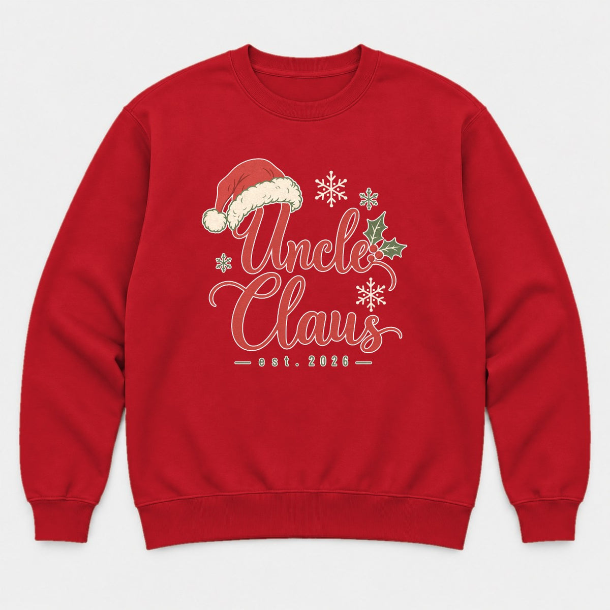 Uncle Claus Santa Hat Christmas Graphic T-Shirt & Sweatshirt - Sweatshirt Red Front