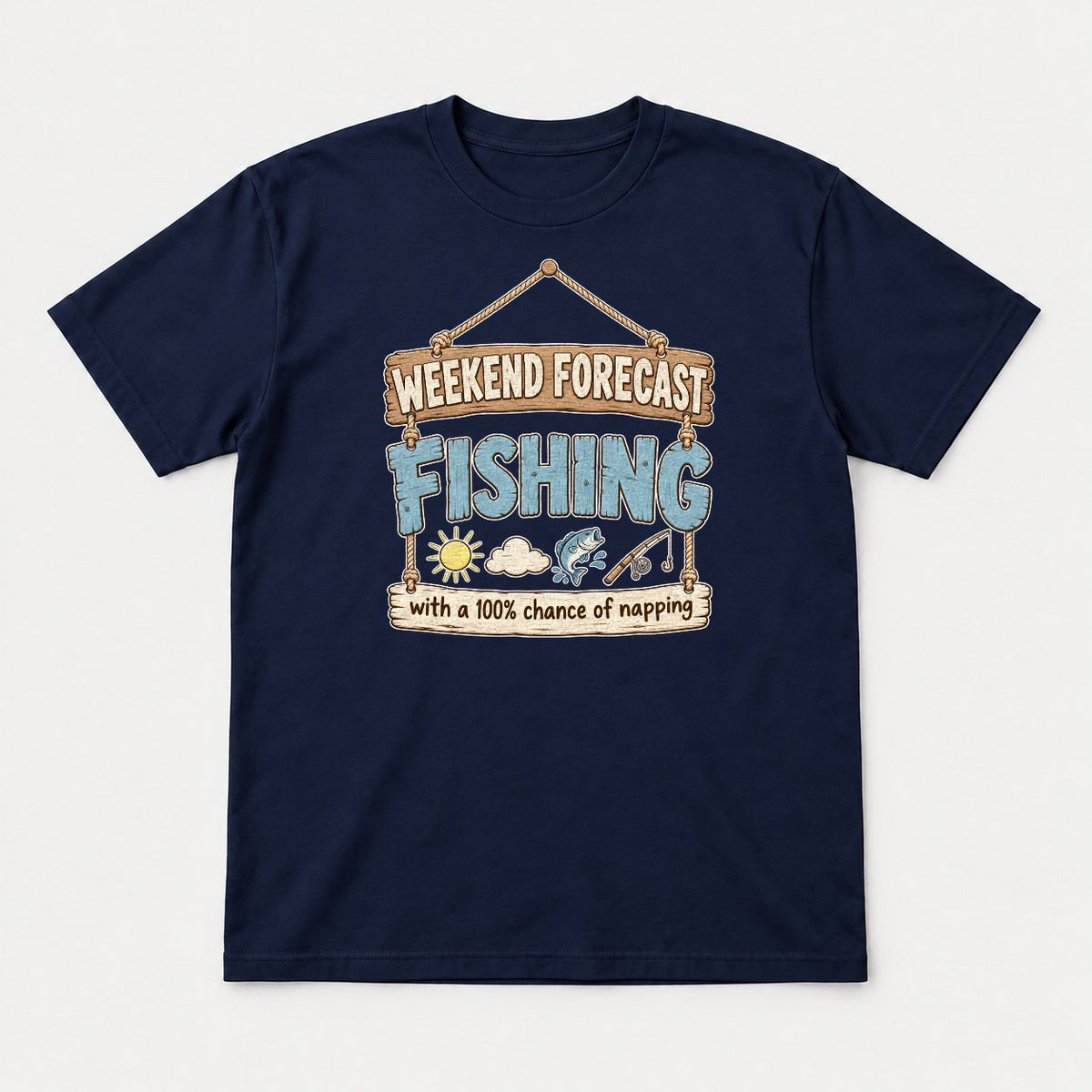 Weekend Forecast Fishing Funny Rustic Sign Graphic T-Shirt & Sweatshirt - Tshirt Navy Front